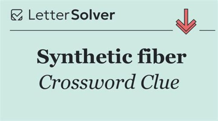 Synthetic fiber Crossword Clue and Answer |